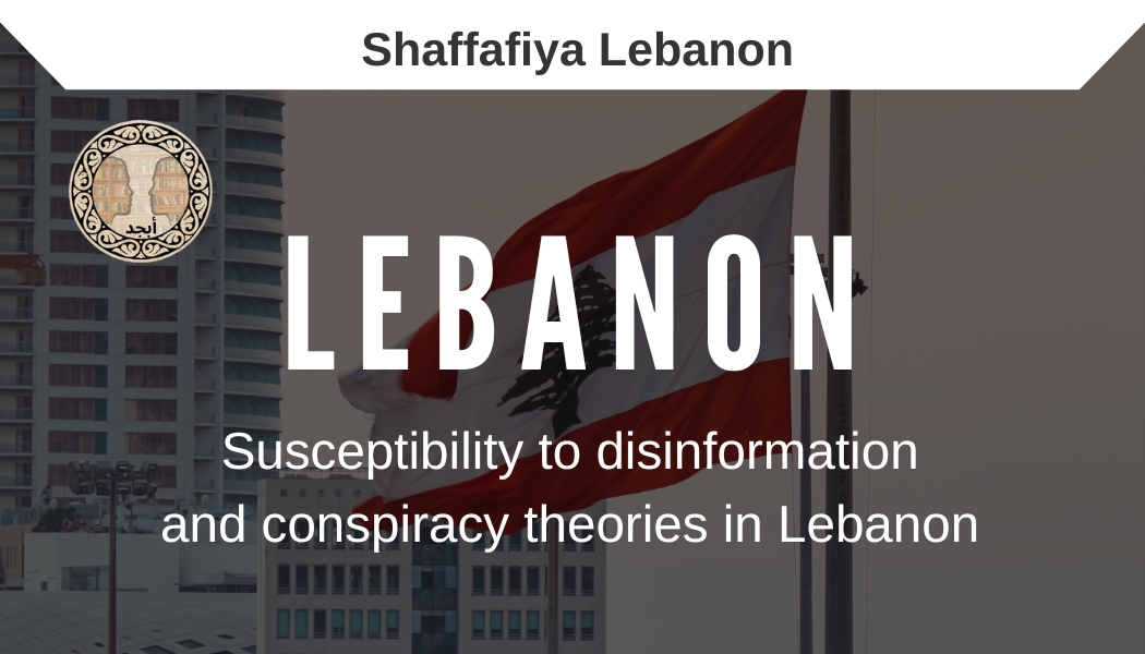 Susceptibility to disinformation and conspiracy theories in Lebanon