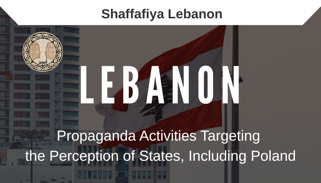 Propaganda Activities Targeting the Perception of States, Including Poland