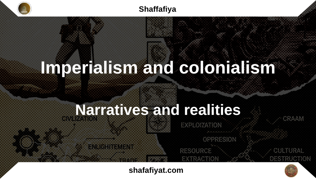 Imperialism and colonialism – narratives and realities